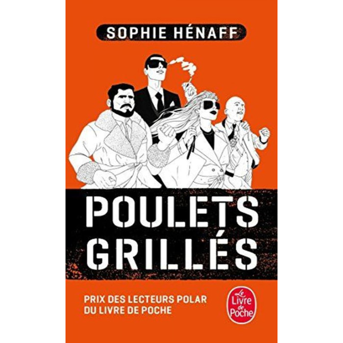 Hénaff, Sophie | Poulets grillés | Livre d'occasion