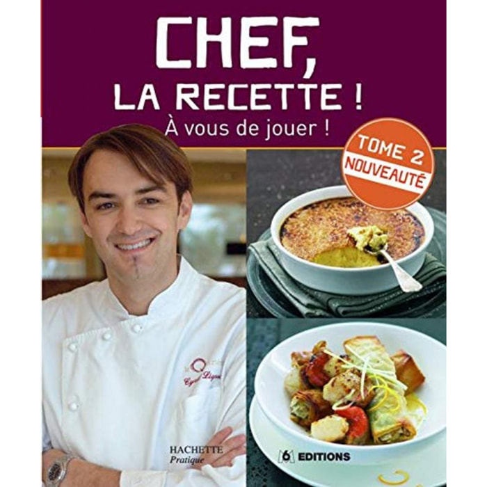 Lignac, Cyril | Chef, la recette !: Tome 2 | Livre d'occasion