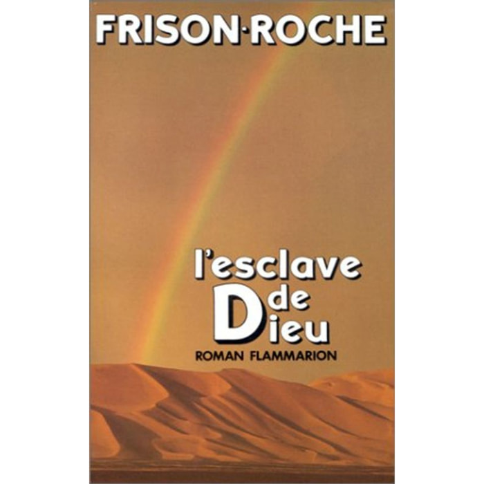 Frison-Roche, Roger | L'esclave de dieu | Livre d'occasion