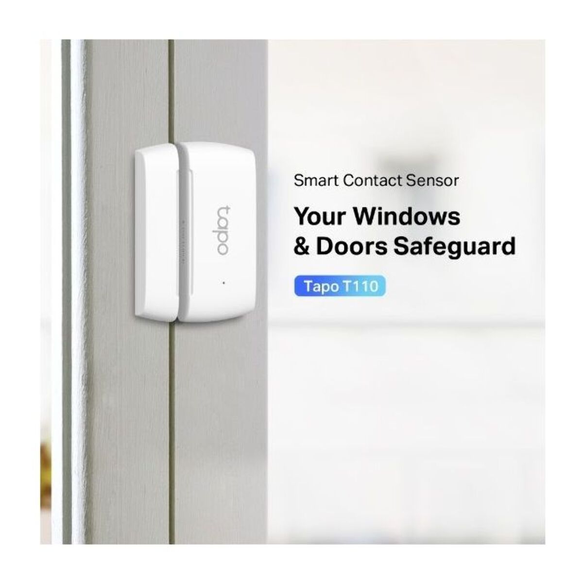 Capteur connecté TP-LINK T110 pour alarme TAPO