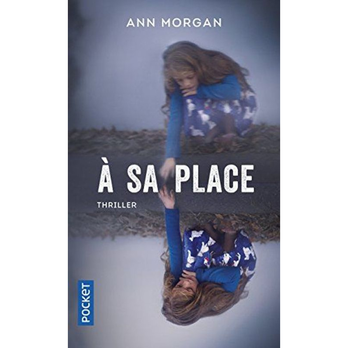 Morgan, Ann | A sa place | Livre d'occasion