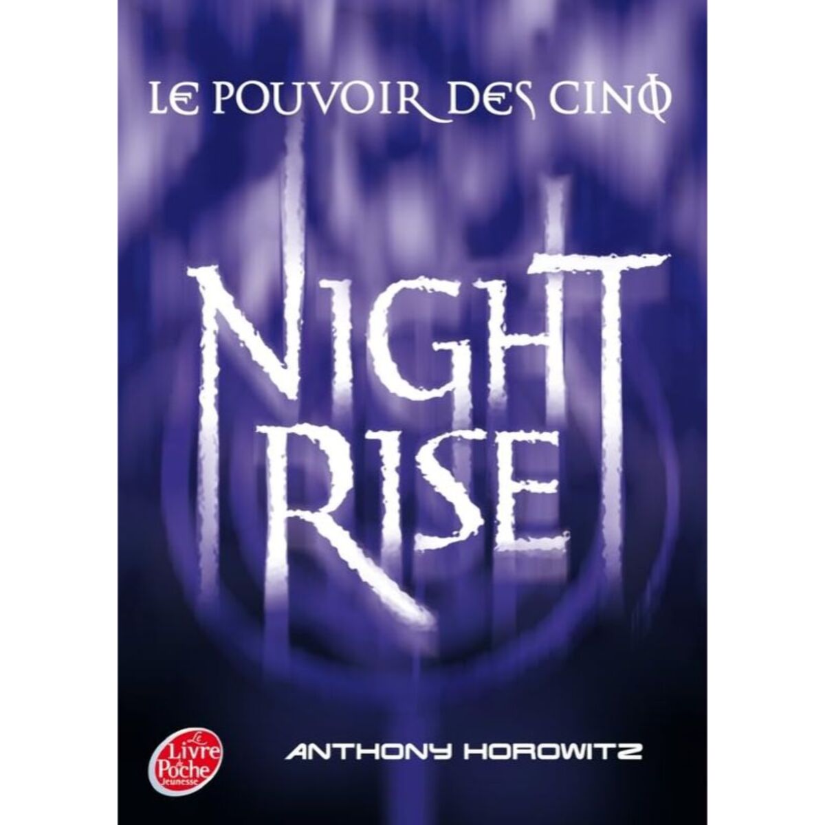 Horowitz, Anthony | Le pouvoir des Cinq - Tome 3 - Nightrise | Livre d'occasion