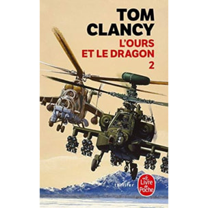 Tom Clancy | L'Ours et le Dragon, tome 2 | Livre d'occasion