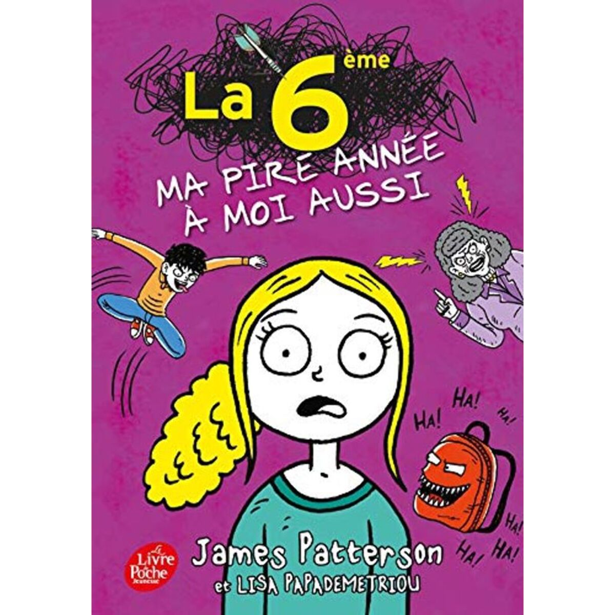 Patterson, James | La 6e, ma pire année à moi aussi | Livre d'occasion