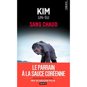 Un-Su, Kim | Sang chaud | Livre d'occasion