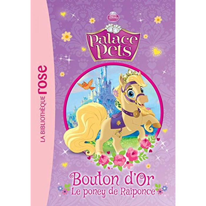 Walt Disney company | Palace Pets 02 - Bouton d'Or, le poney de Raiponce | Livre d'occasion