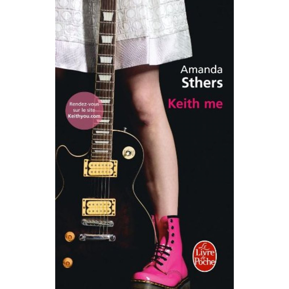 Sthers, Amanda | Keith Me | Livre d'occasion