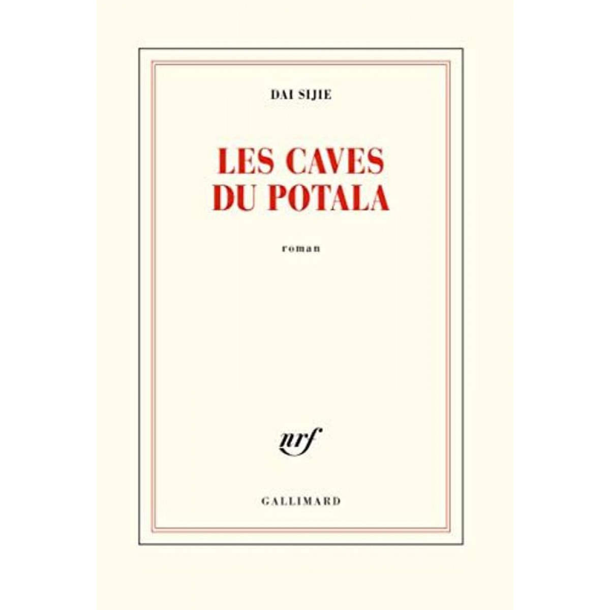 Dai Sijie | Les caves du Potala | Livre d'occasion