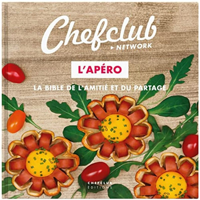 Chefclub | L'Apéro: La bible de l'amitié et du partage | Livre d'occasion