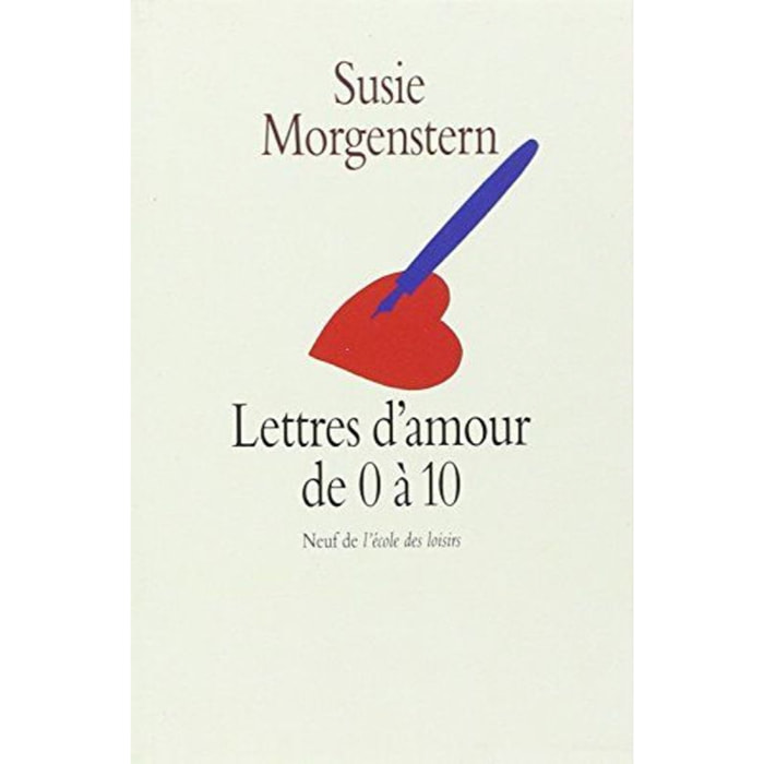 Morgenstern, Susie | Lettres d'amour de 0 à 10 ans | Livre d'occasion