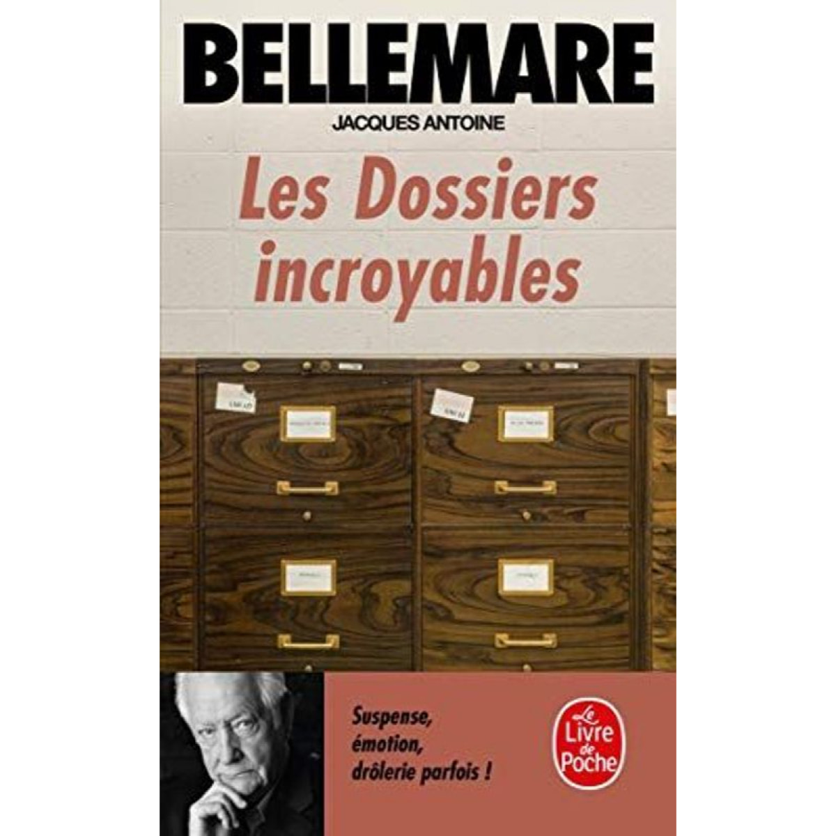 Bellemare, Pierre | Les Dossiers incroyables | Livre d'occasion