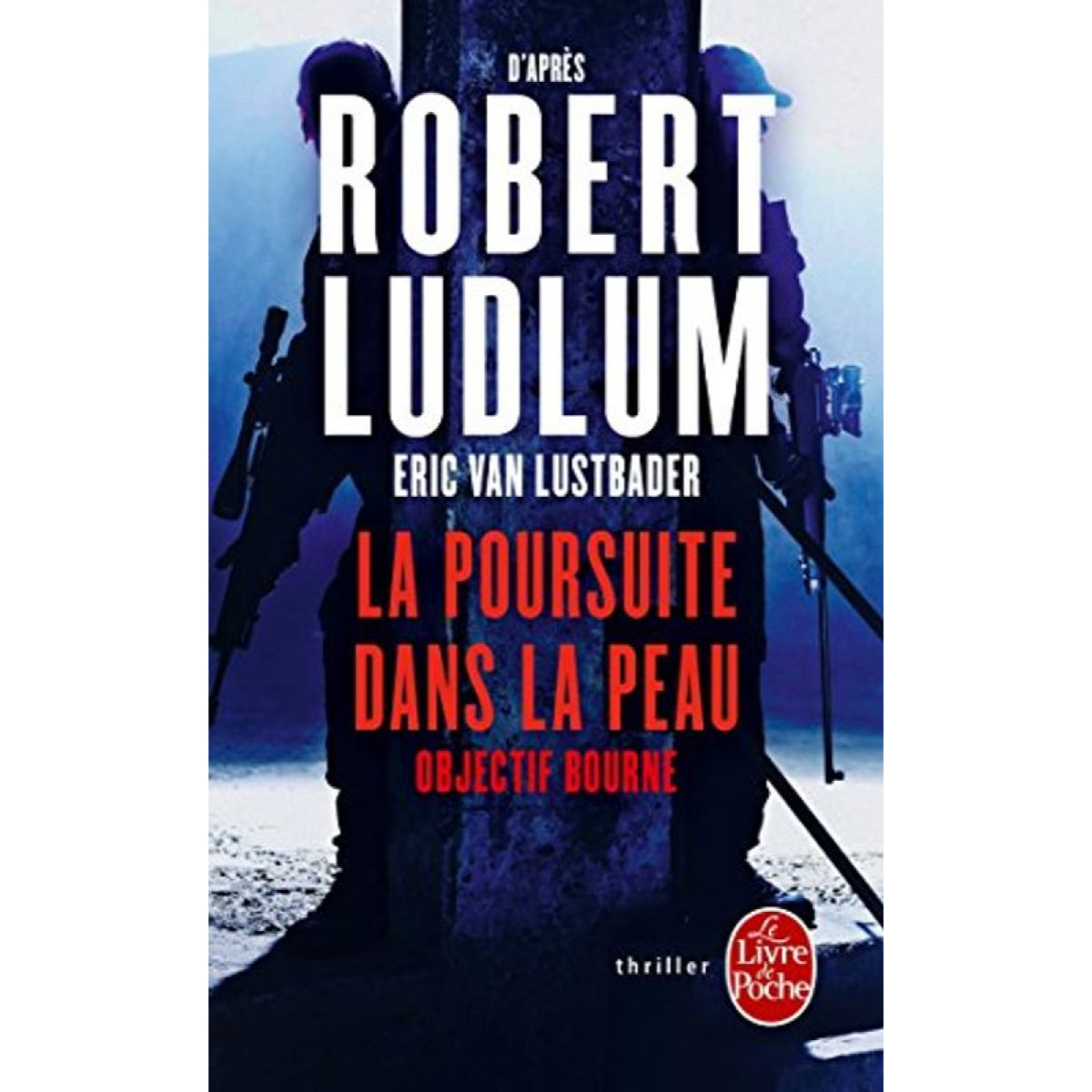 Ludlum, Robert | La Poursuite dans la peau | Livre d'occasion