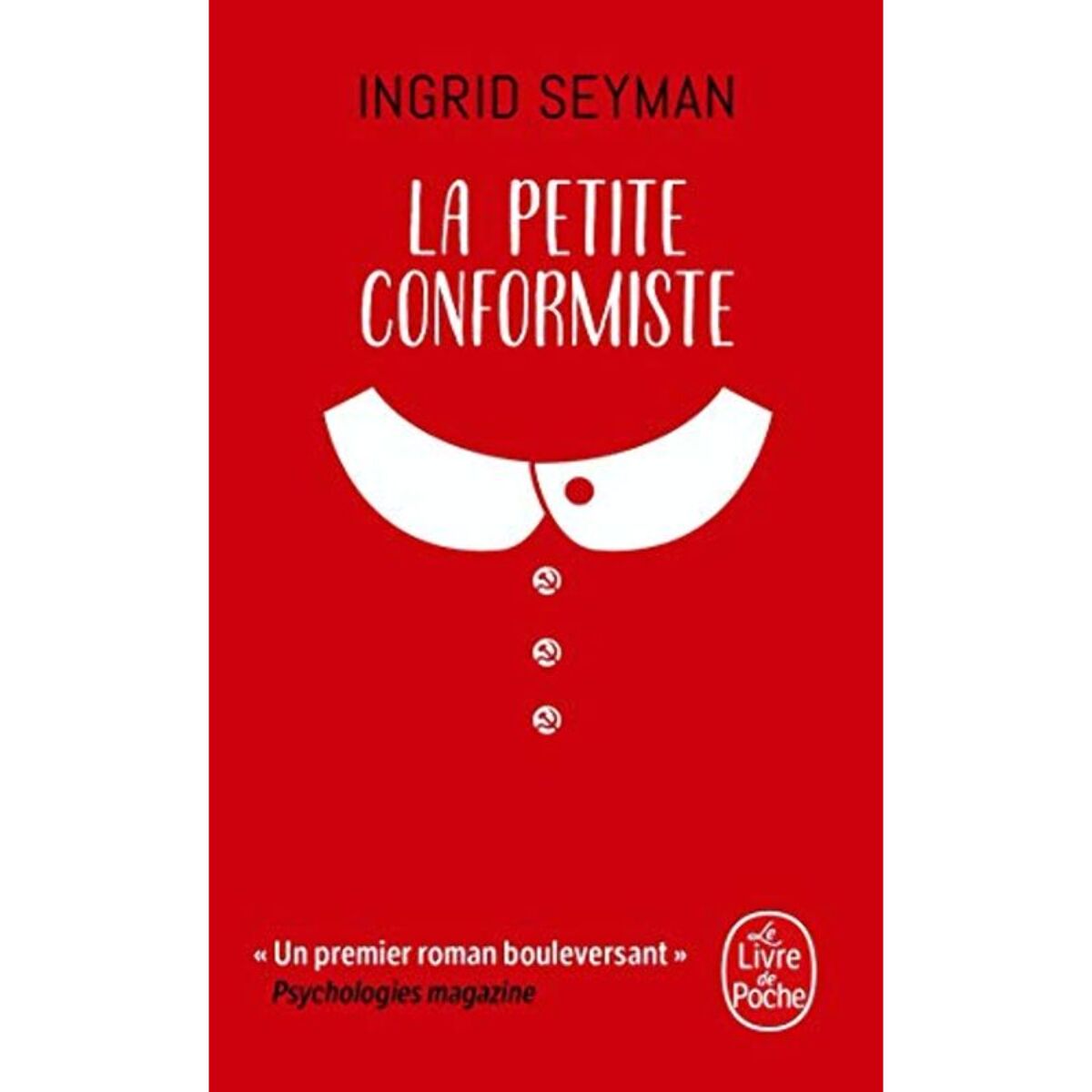 Seyman, Ingrid | La Petite conformiste | Livre d'occasion