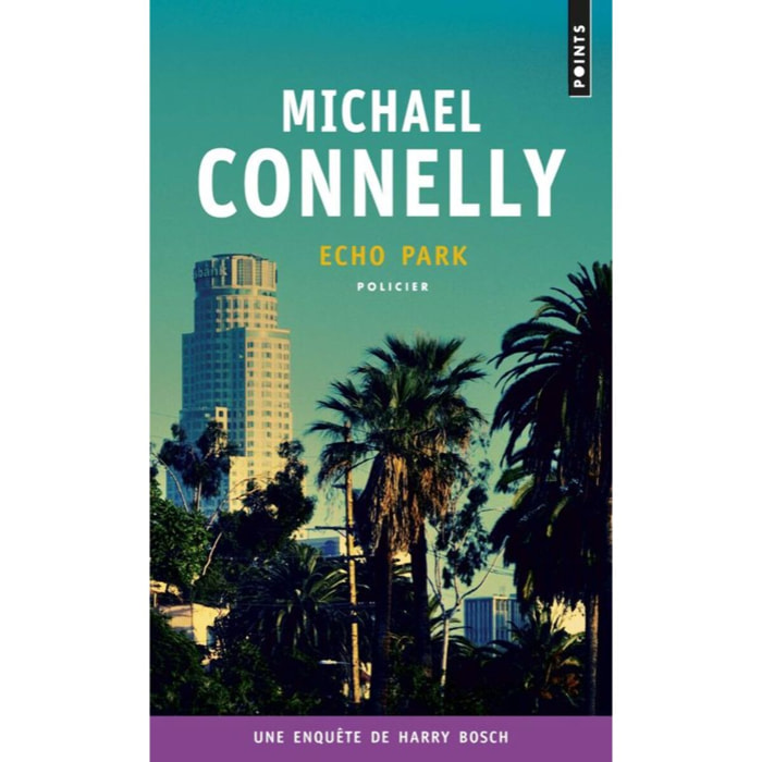 Connelly, Michael | Echo park | Livre d'occasion
