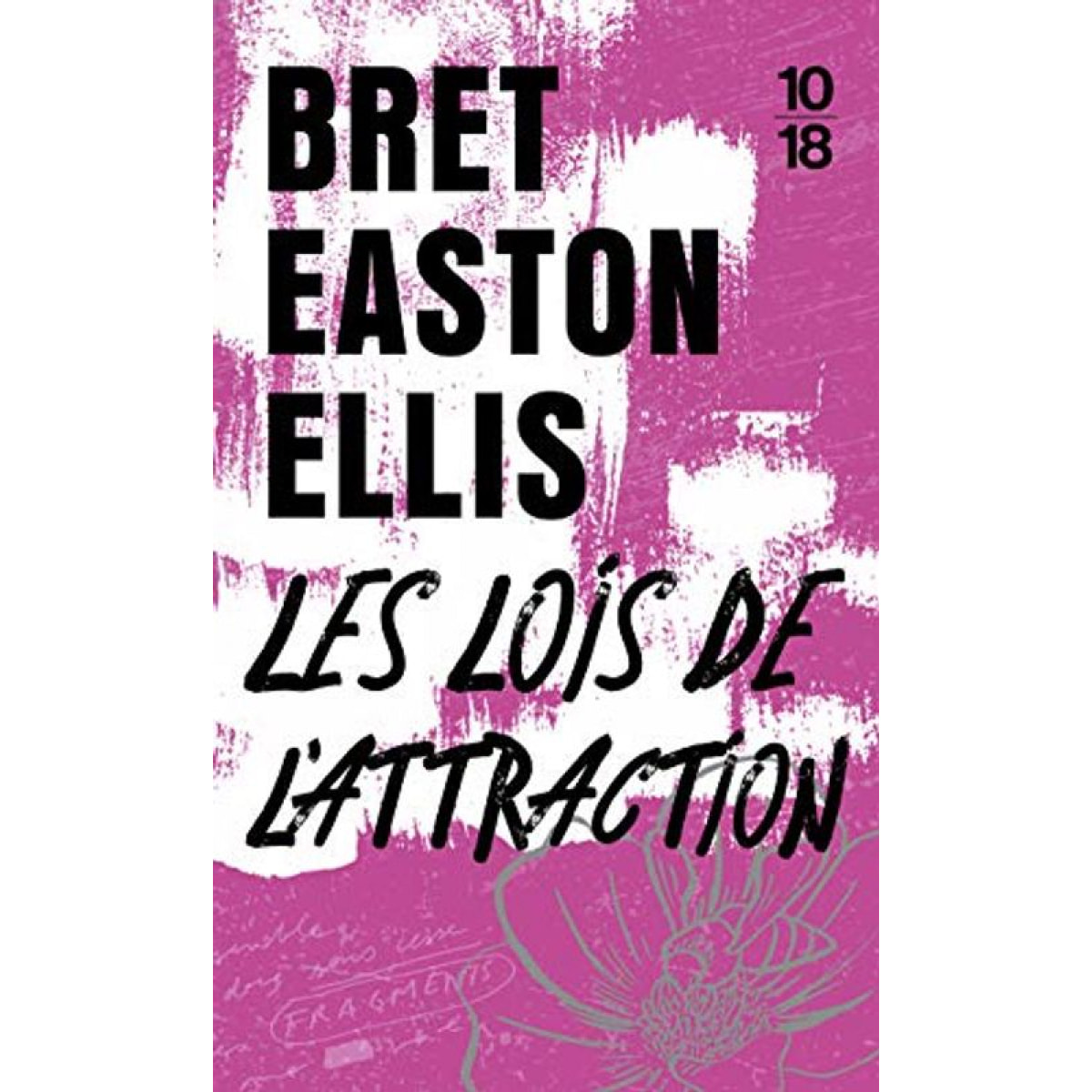 Bret Easton Ellis | Les lois de l'attraction | Livre d'occasion.