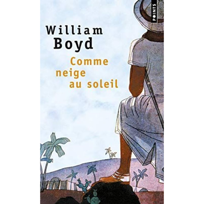 Boyd, William | Comme neige au soleil | Livre d'occasion