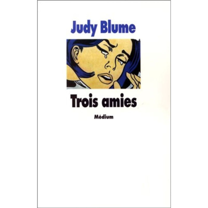 Blume, Judy | Trois amies | Livre d'occasion