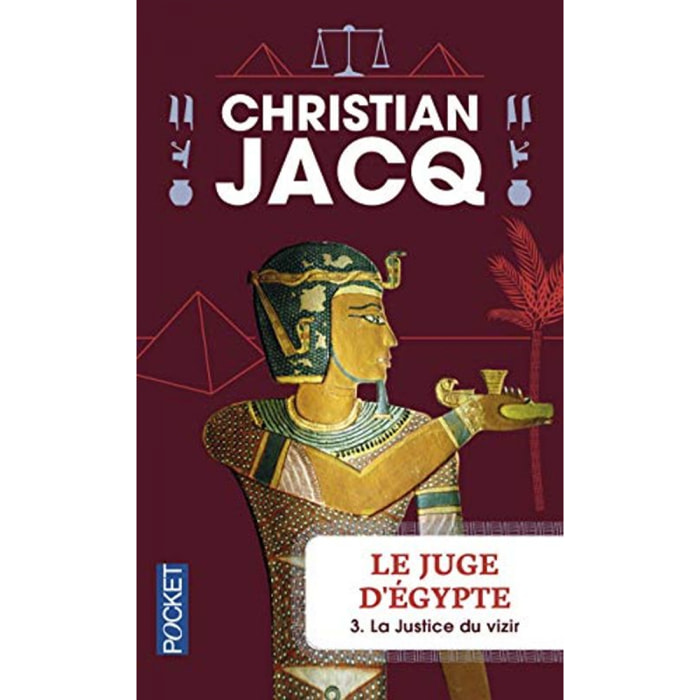 Jacq, Christian | Le juge d'Egypte : la justice du vizir vol 3 | Livre d'occasion