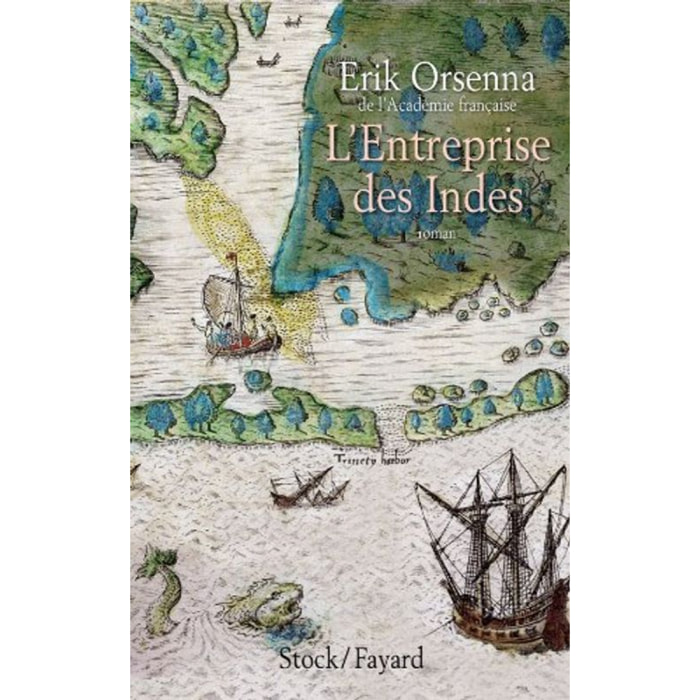 Orsenna, Erik | L ENTREPRISE DES INDES | Livre d'occasion