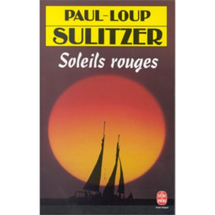 Sulitzer, Paul-Loup | Soleils rouges | Livre d'occasion