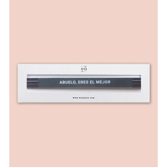 Pulsera "Abuelo eres el mejor"