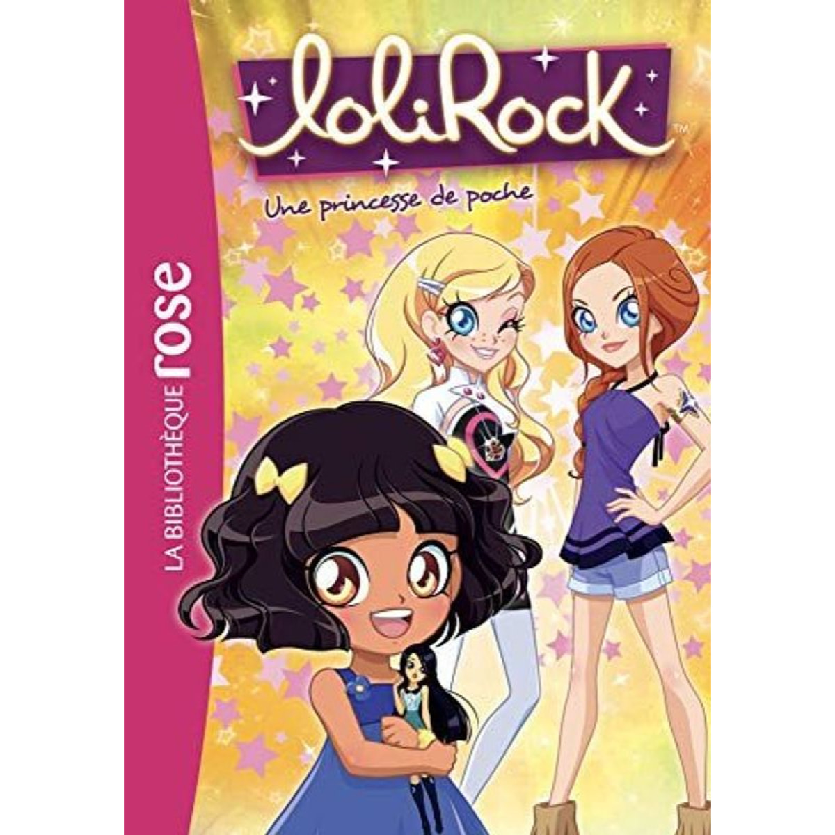 Marathon Média | LoliRock 22 - Une princesse de poche | Livre d'occasion