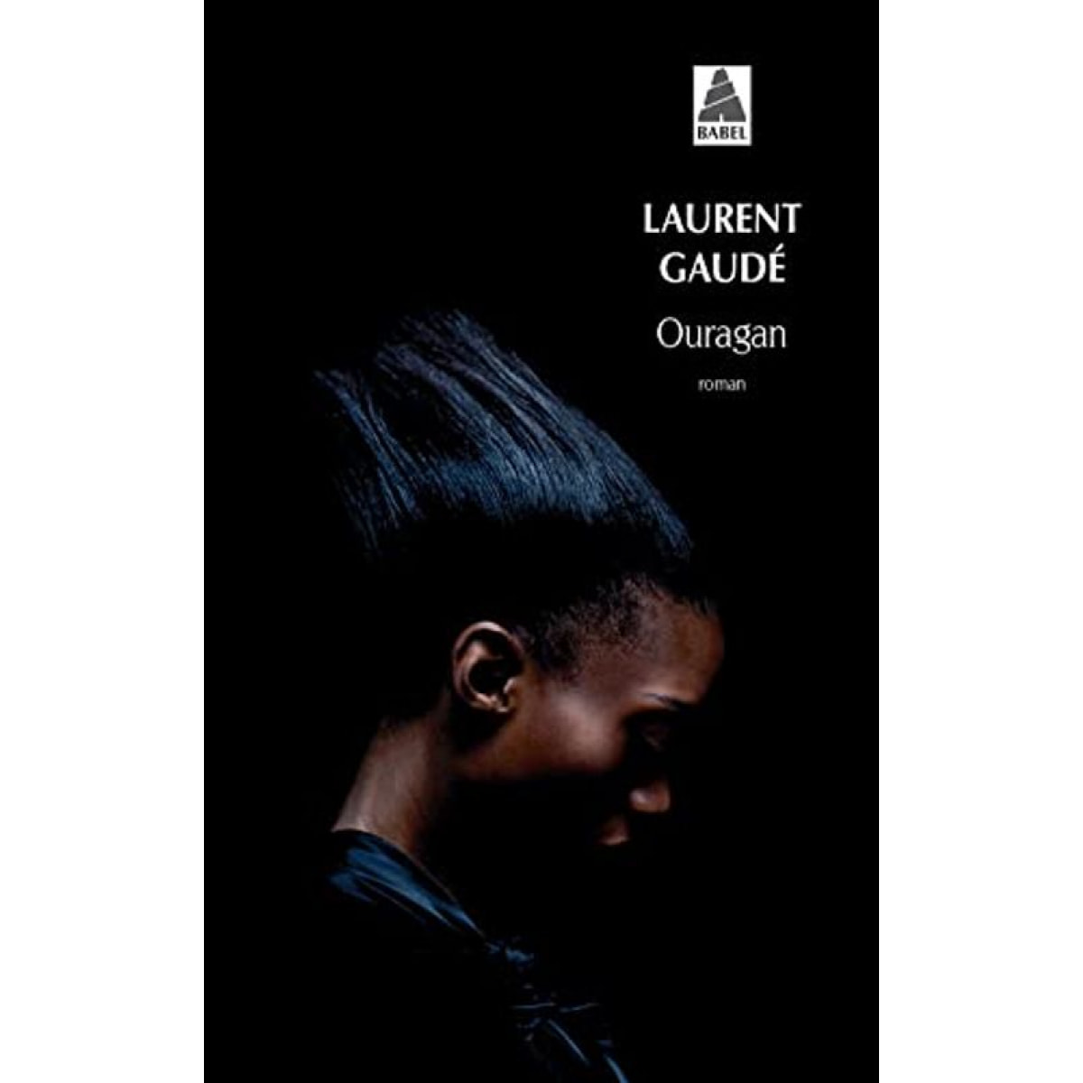 Laurent Gaudé | Ouragan | Livre d'occasion