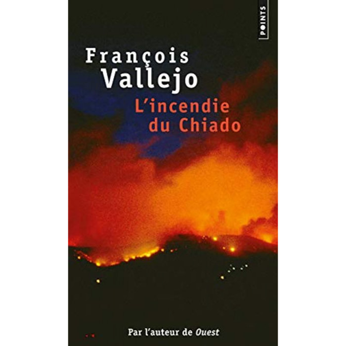 Vallejo, François | L'Incendie du Chiado | Livre d'occasion