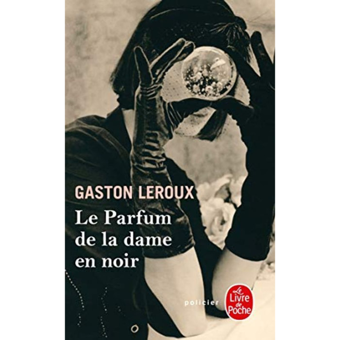 Leroux, Gaston | Le Parfum de la dame en noir | Livre d'occasion