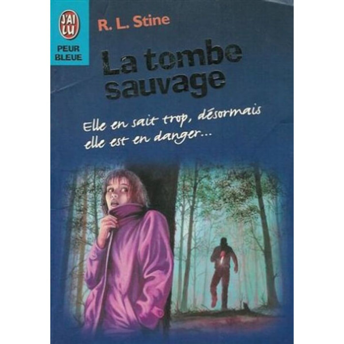 Stine, R. L. | La tombe sauvage | Livre d'occasion