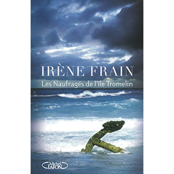 Frain, Irène | Les naufragés de l'île Tromelin | Livre d'occasion