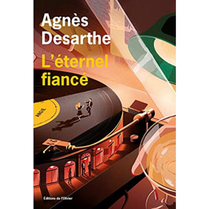 Agnes Desarthe | L'Eternel Fiancé | Livre d'occasion