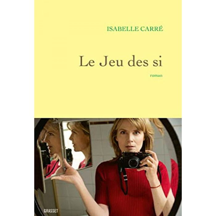 Carré, Isabelle | Le jeu des si | Livre d'occasion