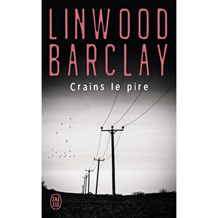 Barclay,Linwood | Crains le pire | Livre d'occasion