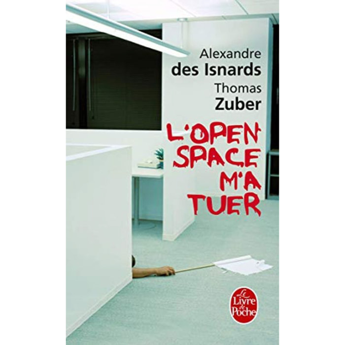 Zuber, Thomas | L'Open space m'a tuer | Livre d'occasion