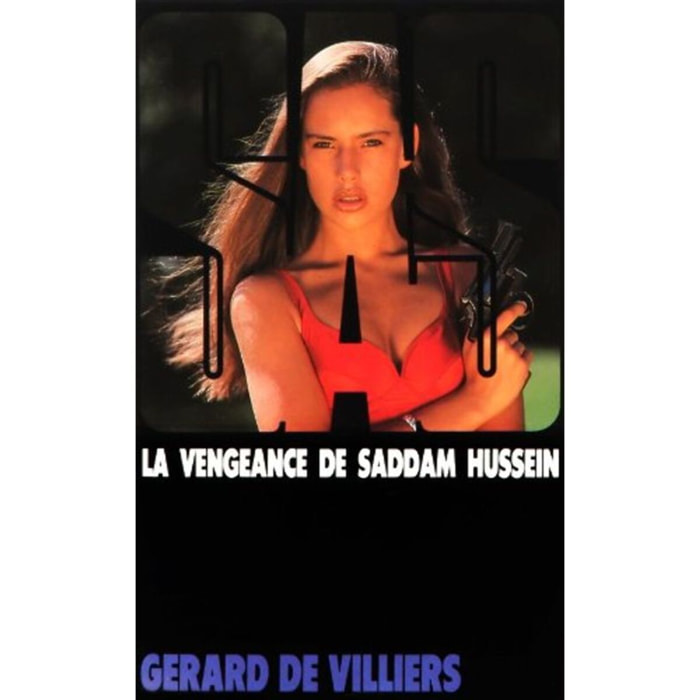 Villiers, Gérard de | SAS n°103 : La vengeance de Saddam Hussein | Livre d'occasion