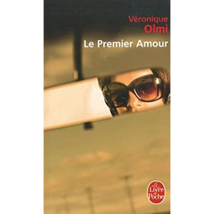 Olmi, Véronique | Le Premier Amour | Livre d'occasion