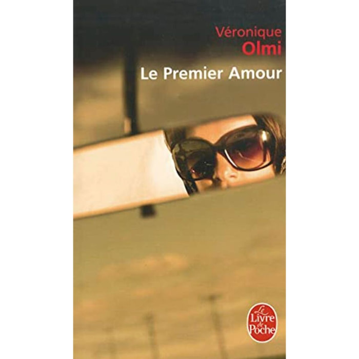 Olmi, Véronique | Le Premier Amour | Livre d'occasion