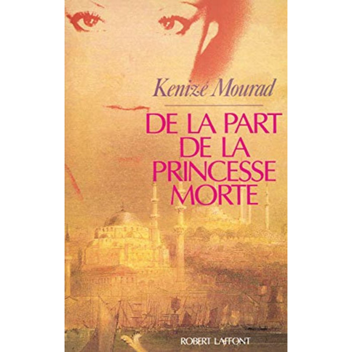 Mourad, Kenizé | De la part de la princesse morte | Livre d'occasion