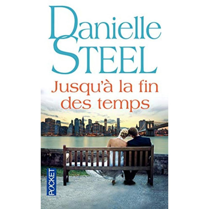 Steel, Danielle | Jusqu'à la fin des temps | Livre d'occasion