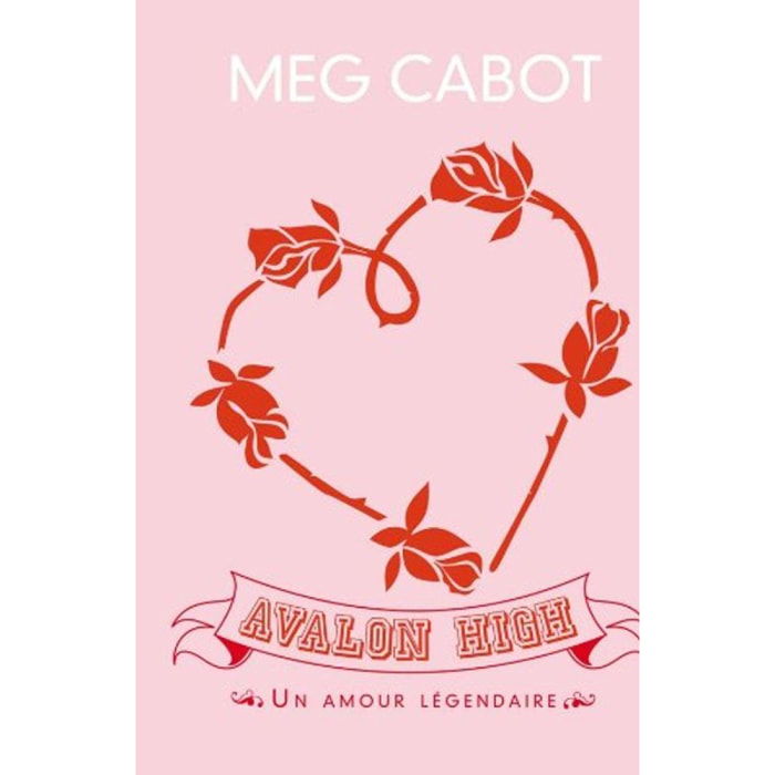Cabot, Meg | Avalon High: Un amour légendaire | Livre d'occasion