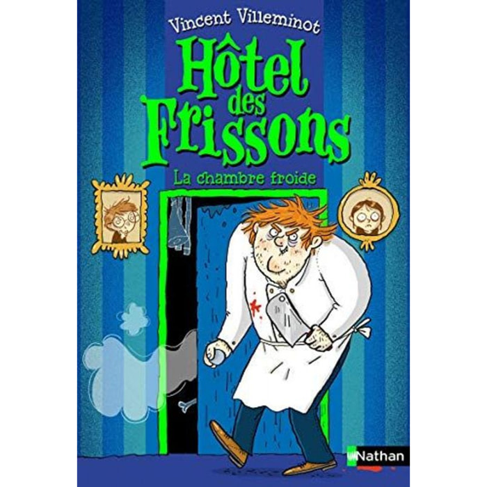 Villeminot, Vincent | Hôtel des frissons - La chambre froide - roman dès 8 ans (2) | Livre d'occasion
