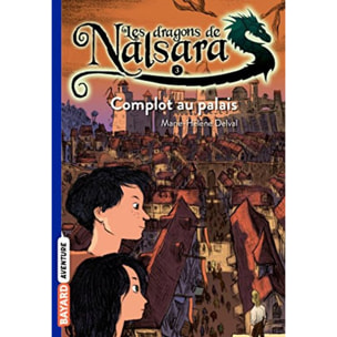 Marilleau, Alban | Les dragons de Nalsara, Tome 03: Complot au palais | Livre d'occasion