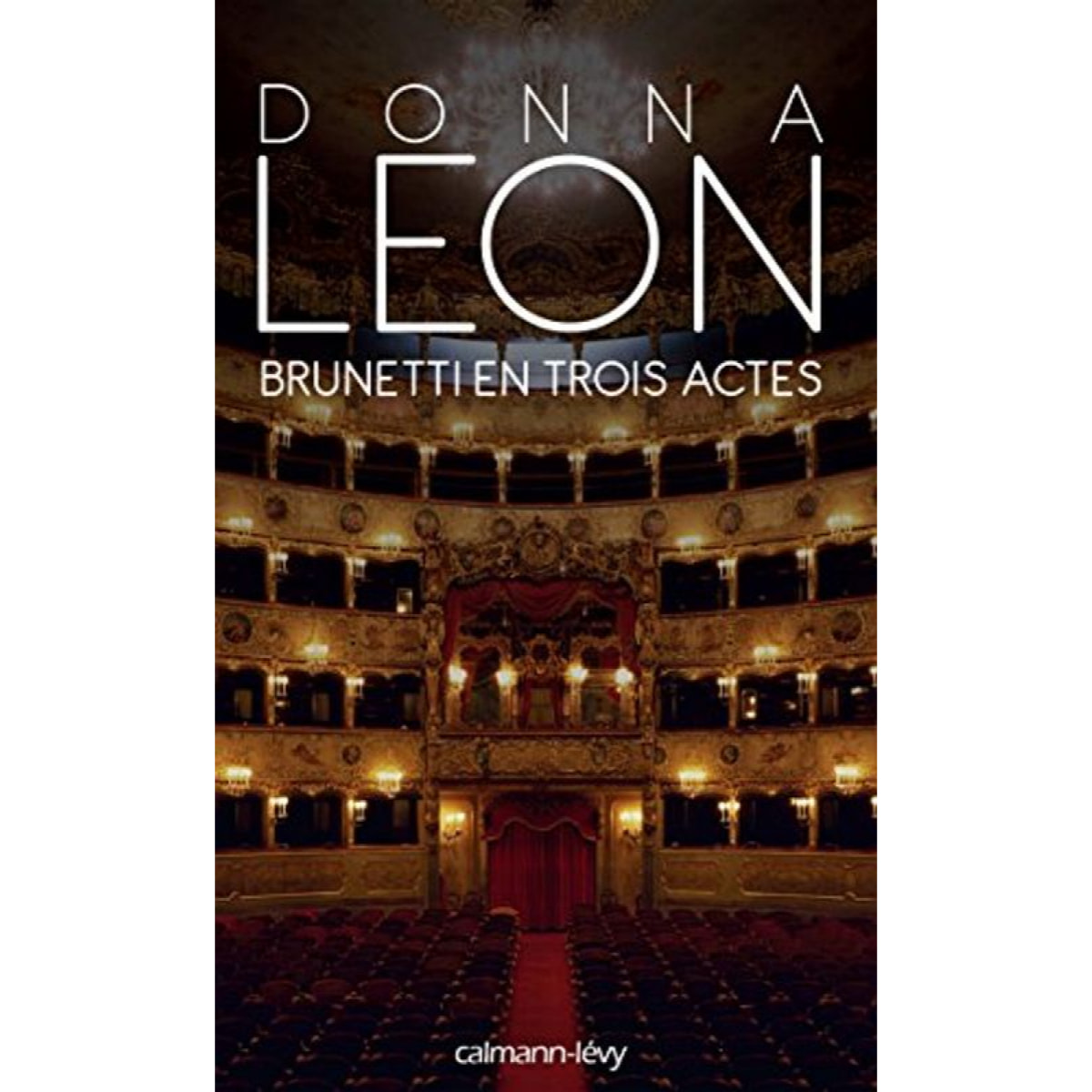 Leon, Donna | Brunetti en trois actes | Livre d'occasion