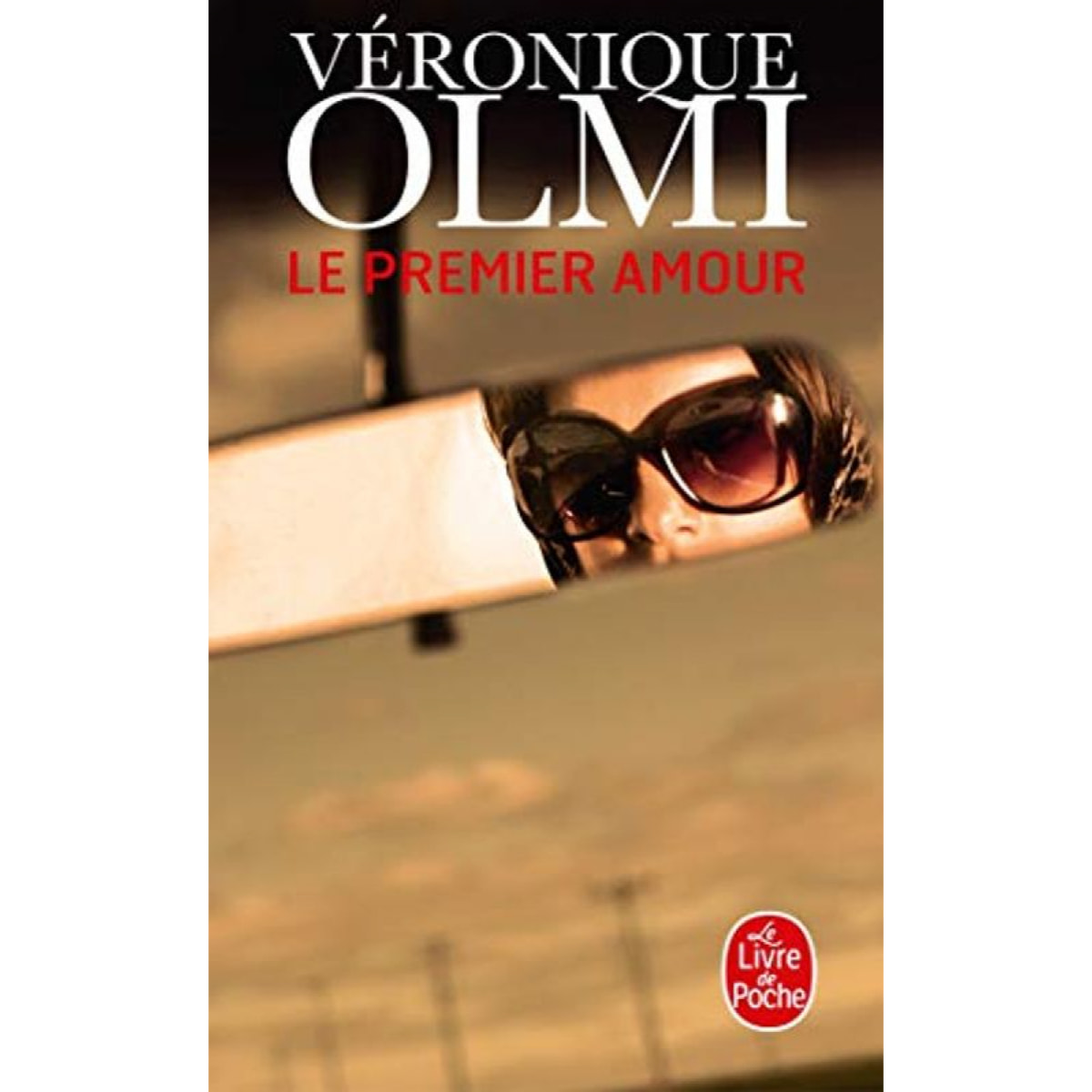 Olmi, Véronique | Le Premier Amour | Livre d'occasion.