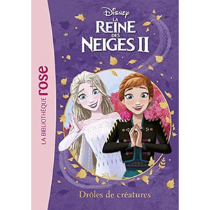 Walt Disney company | La Reine des Neiges 2 14 - Drôles de créatures | Livre d'occasion