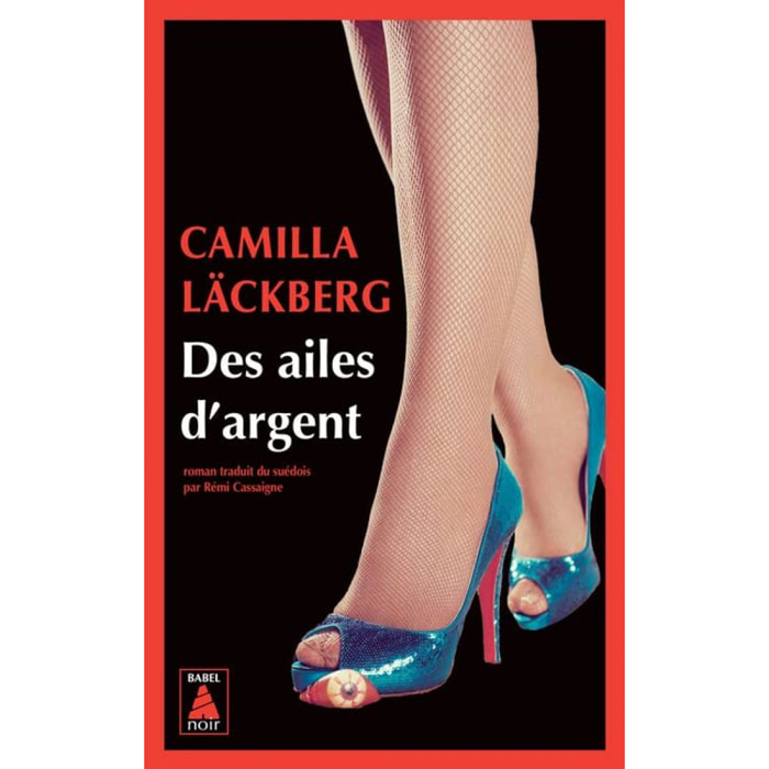 Läckberg, Camilla | Des ailes d'argent: La vengeance d’une femme est douce et impitoyable | Livre d'occasion