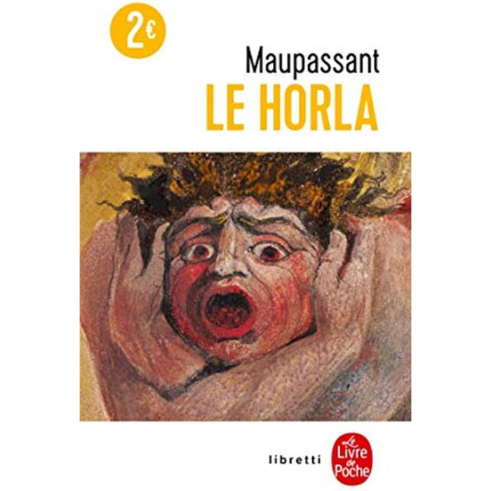 Guy de Maupassant | Le Horla : première et deuxième version ; suivi de Lettre d'un fou | Livre d'occasion