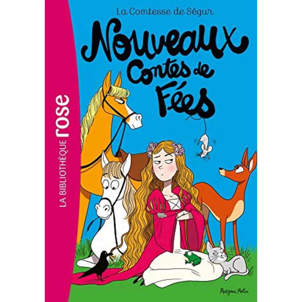 Motin, Margaux | La Comtesse de Ségur 04 NED- Nouveaux Contes de fées | Livre d'occasion