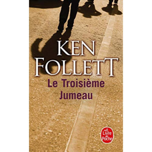 Follett, Ken | Le Troisième Jumeau | Livre d'occasion